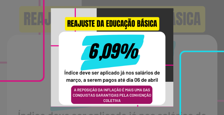 Educação Básica | Reajuste é de 6,09%