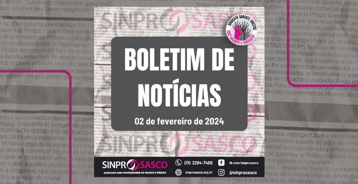 BOLETIM DE NOTÍCIAS | 2 de fevereiro de 2024